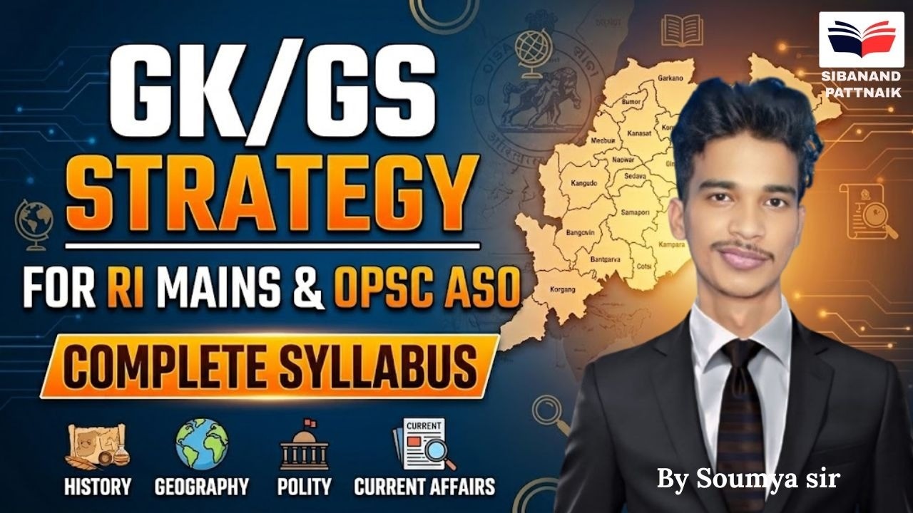 OPSC ASO General Knowledge (GK) Strategy | Odisha Exams 2026 OSSC OSSSC