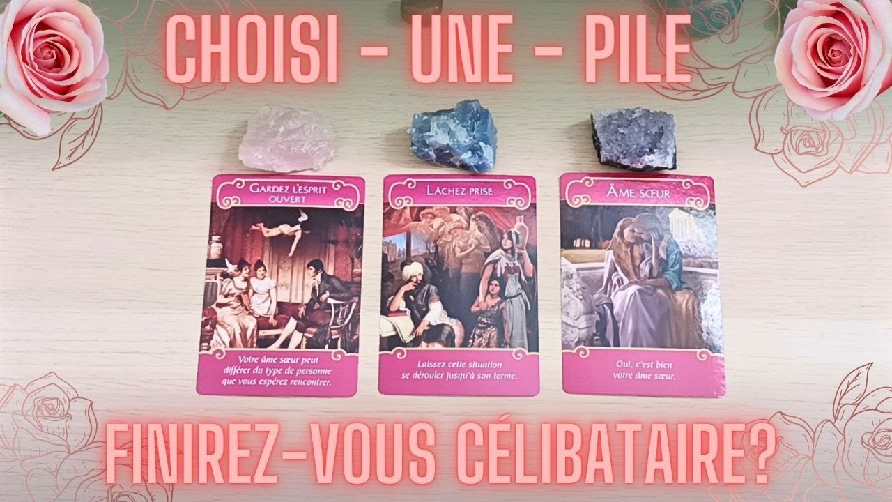 🌟FINIREZ-VOUS CELIBATAIRE? Y a t-il quelqu'un pour vous?🌟Tirage intemporel