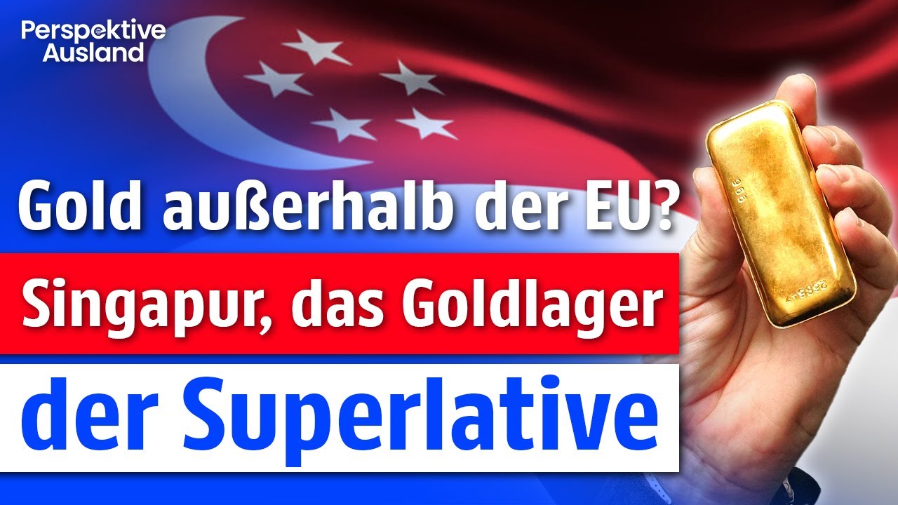 So sch&uuml;tzt du dein Verm&ouml;gen vor dem Bankencrash! Gold in Singapur lagern.