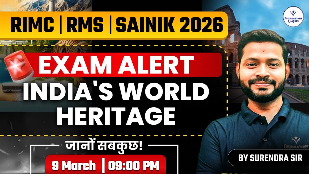 India’s World Heritage Sites | Important GK for RIMC RMS Sainik Exam 2026
