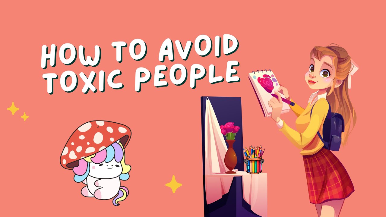 How to Avoid Toxic People | Coloring Unicorn 🦄 Life Talk