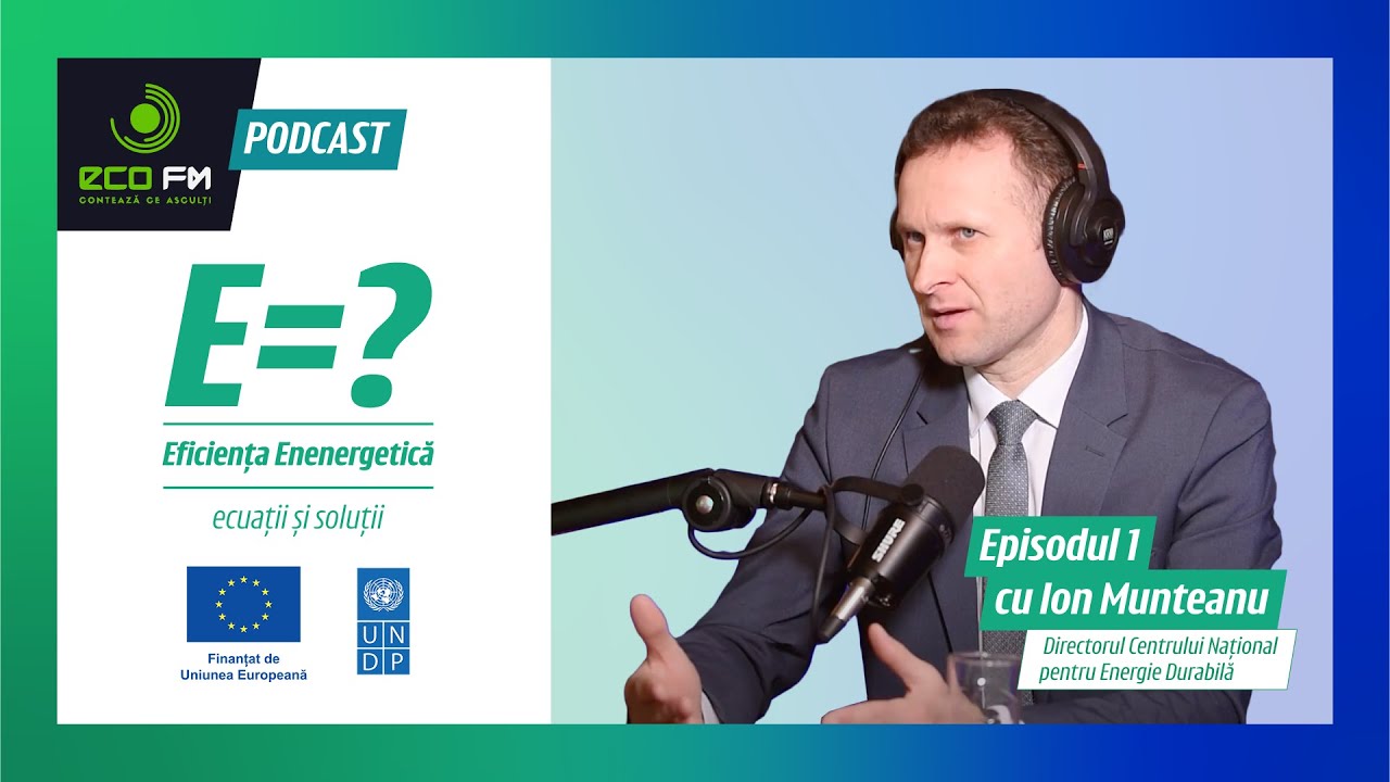 #1 Ion Muntean despre programul Eco Voucher și FEERM. Eficiența Energetică - Ecuații și soluții