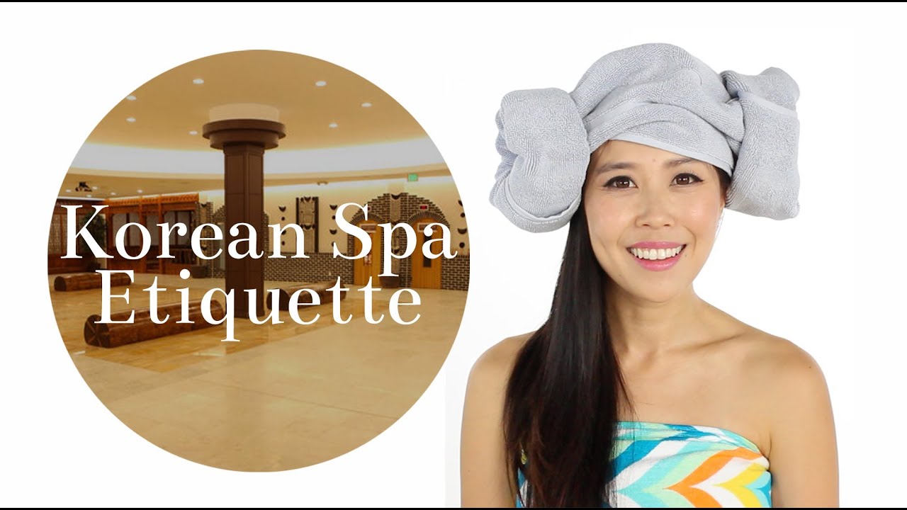 Korean Spa Etiquette {The Dos and Don'ts}