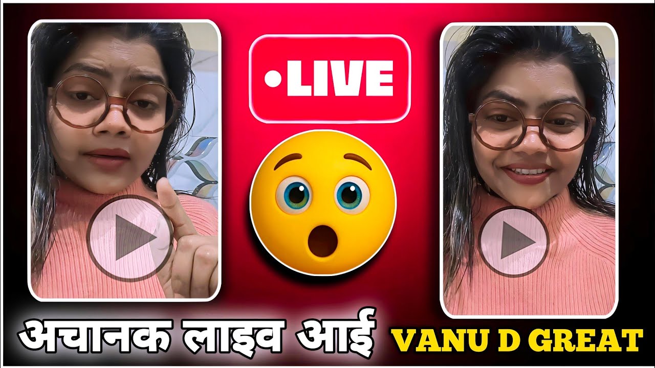 बहुत दिनों के बाद आई VANU D GREAT LIVE 🔴 || क्या बोली जरूर सुनिए😲 || Mg vines fun 