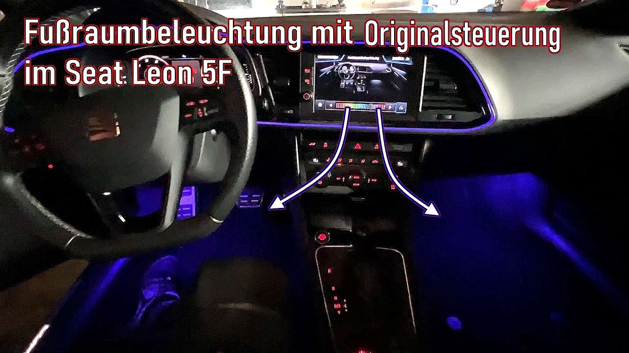 Fußraumbeleuchtung mit Originalsteuerung für Seat Leon 5F