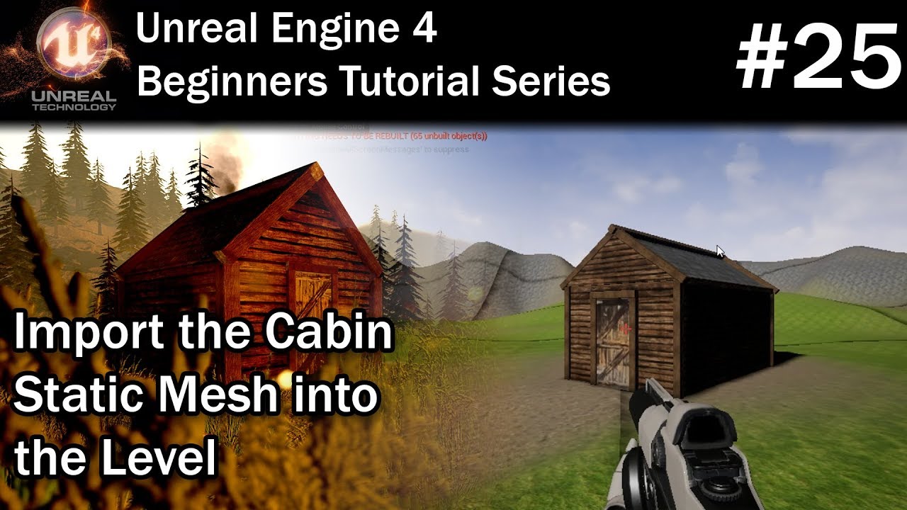 #25 Adding a Static Mesh to a Level in Unreal Engine 4 | Importing 3D Models | UE4 Tutorial