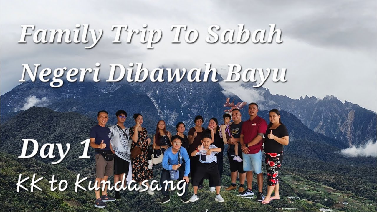 Family Trip to Sabah_Day 1 KK to Kundasang