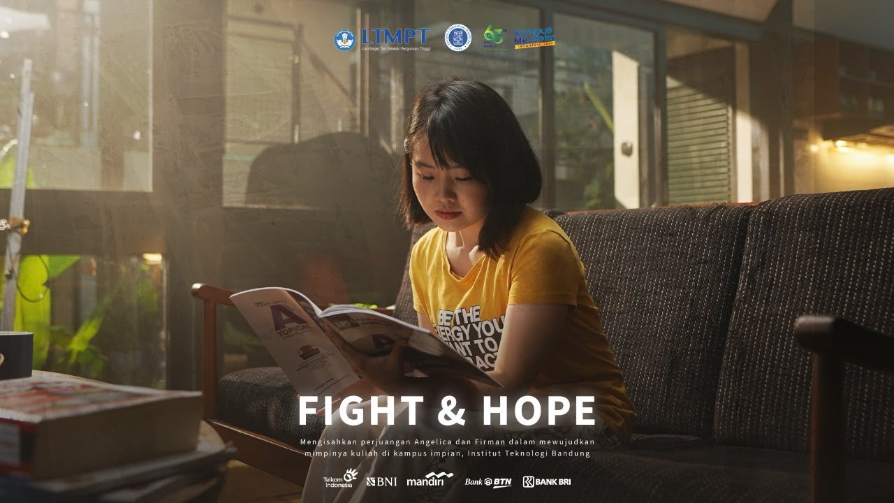 Fight & Hope | Film Pendek SBMPTN ITB