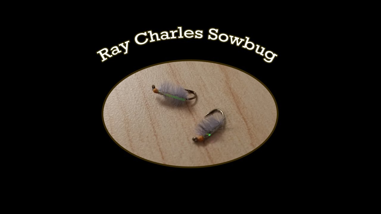 Fly Tying Session: Ray Charles Sowbug
