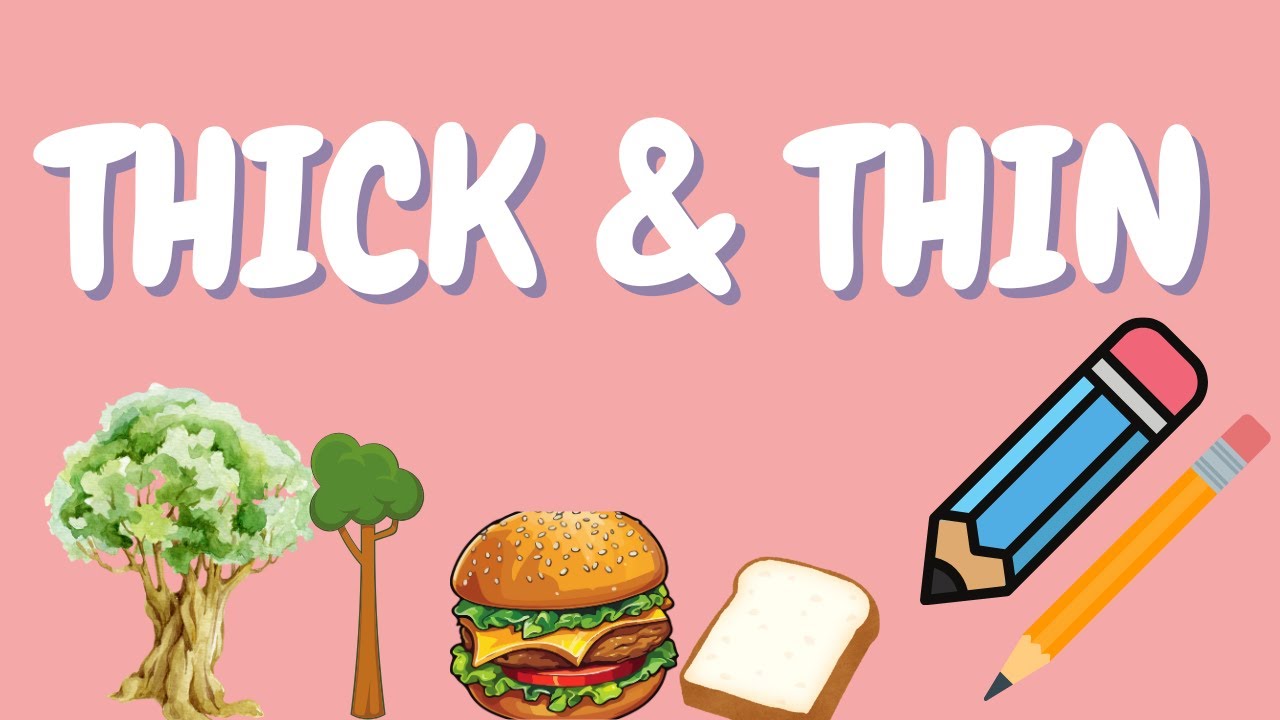 Thick & Thin | Fun Learning Video for kids #thick&thin #kidslearning