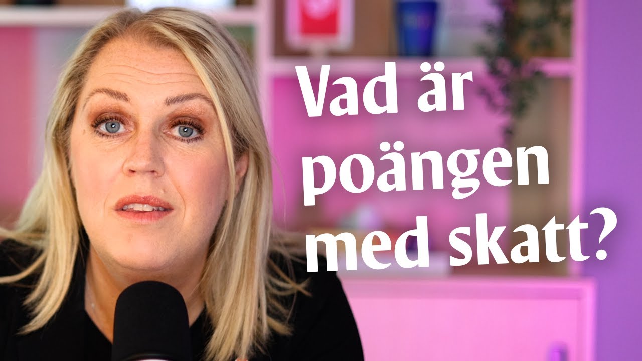 Varför betalar vi skatt?
