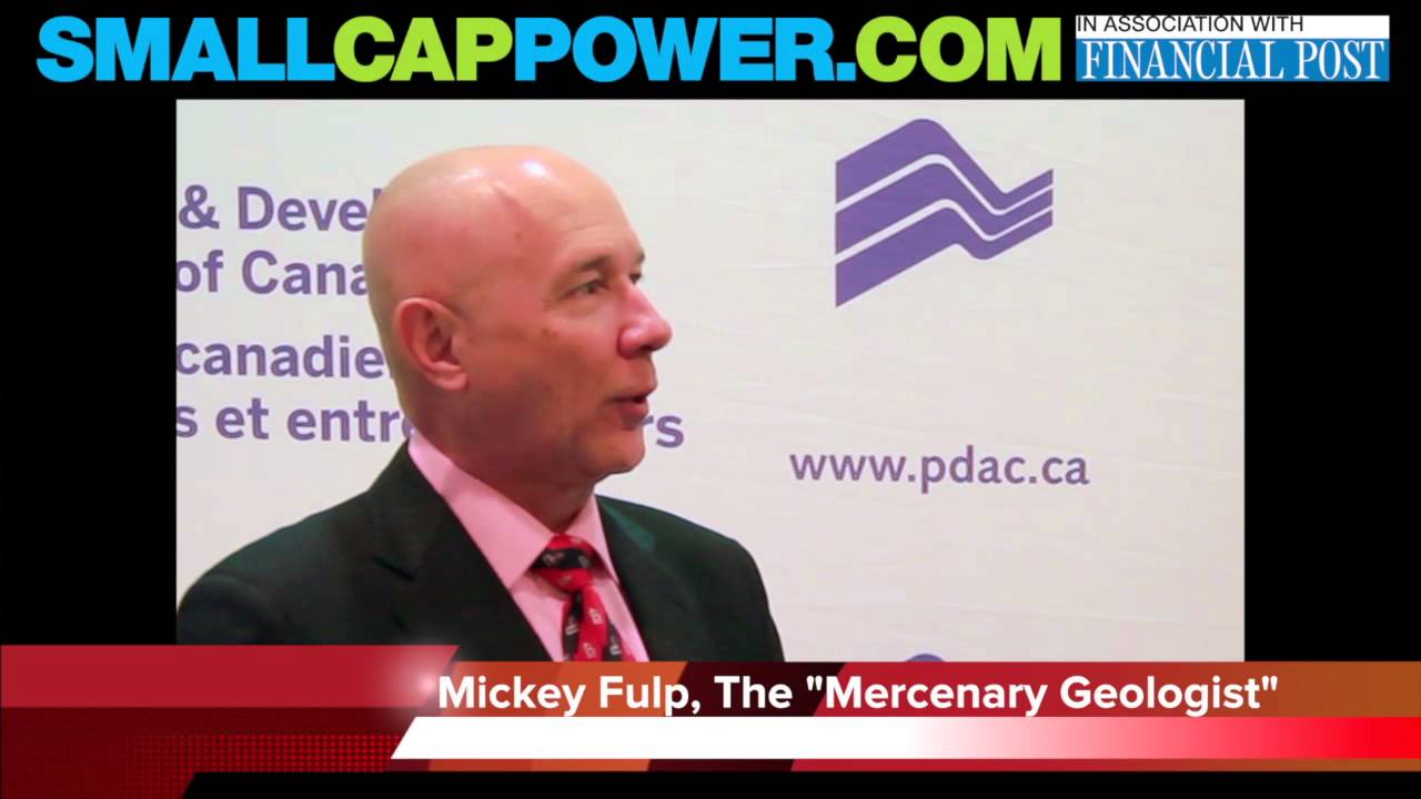 Mickey Fulp: SmallCapPower Expert Interview, PDAC 2013