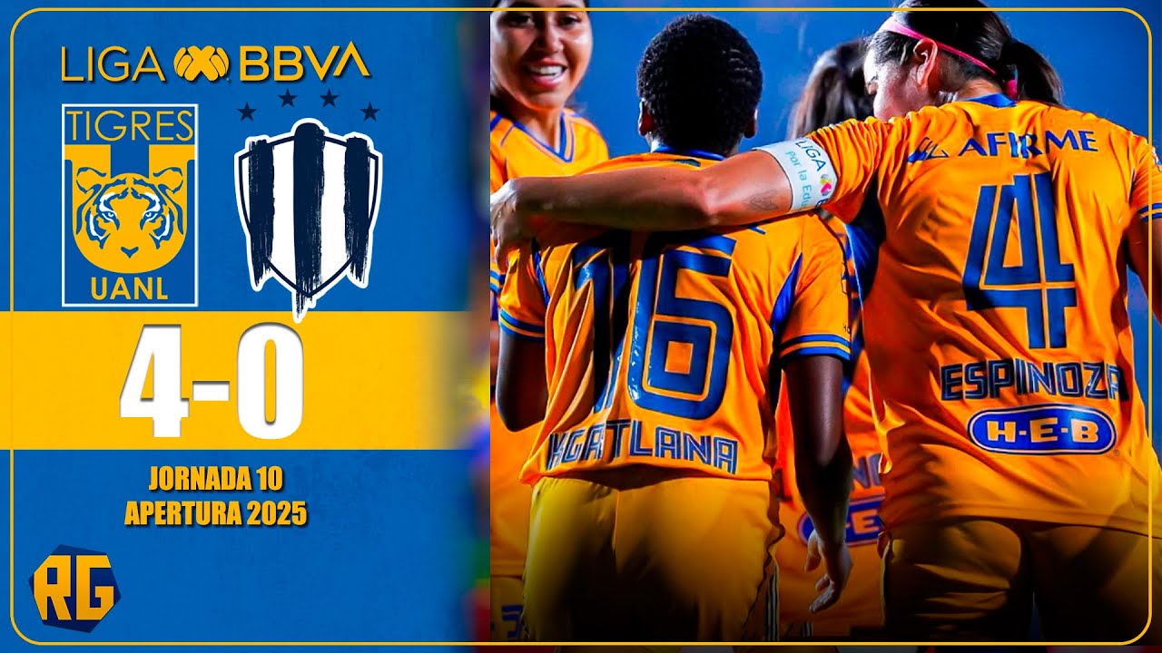 TIGRES FEMENIL VS RAYADAS 4-0 | RESUMEN GOLES | Liga MX - J10 Apertura 2025