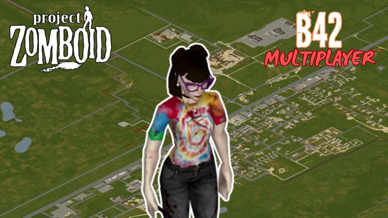 B42 Multiplayer Mod | Project Zomboid [Crashed - Part 1]