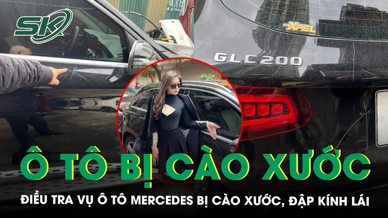 Công an vào cuộc vụ ô tô Mercedes bị cào xước, bẻ gương, đập kính lái khi đỗ trên vỉa hè Hà Nội