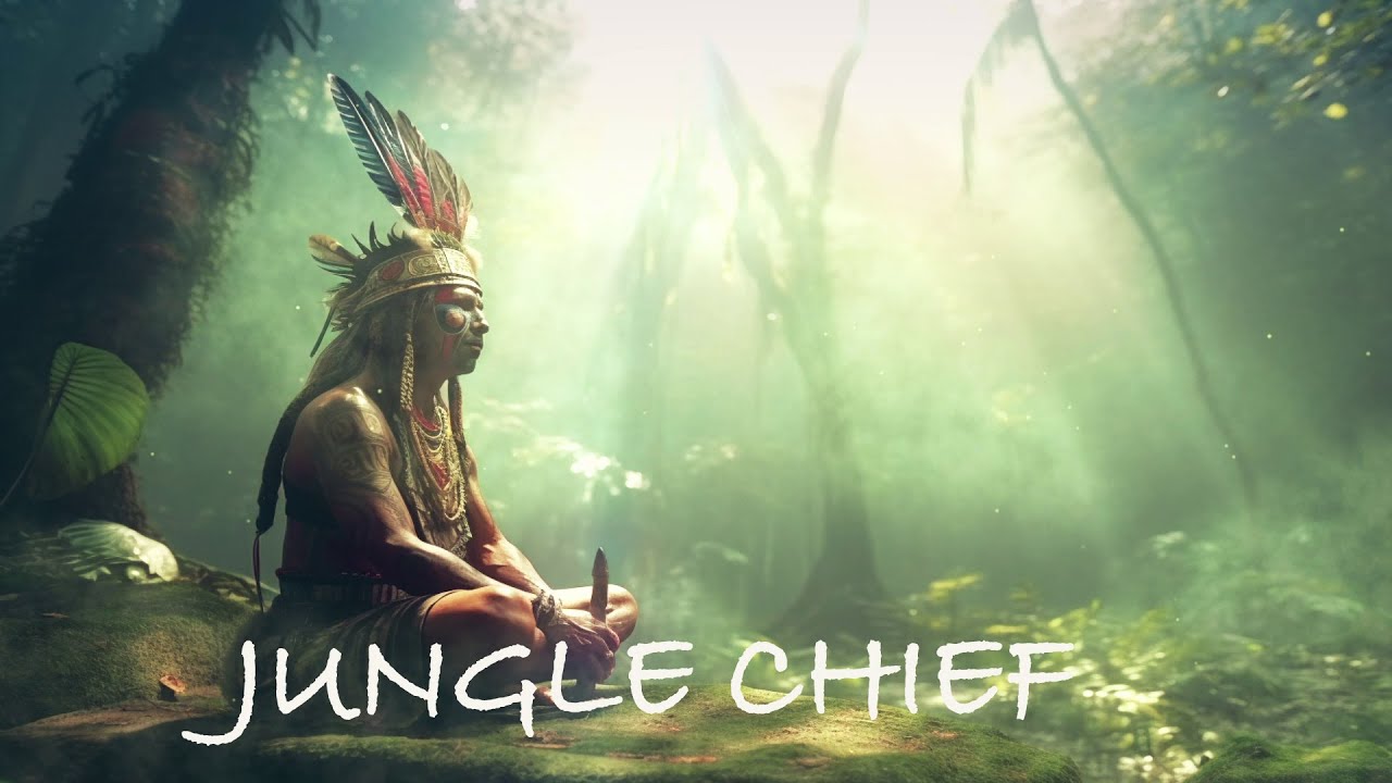 Jungle Chief + Soothing Ethereal Ambient Music with Nature Sounds for Relaxation or Meditation