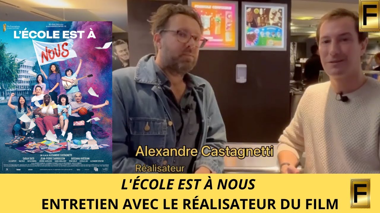 Jour de sortie / L'&Eacute;COLE EST &Agrave; NOUS / Entretien avec Alexandre Castagnetti