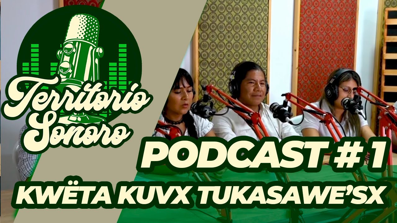 TERRITORIO SONORO EP #1 -  KWËTA KUVX TUKASAWE’SX