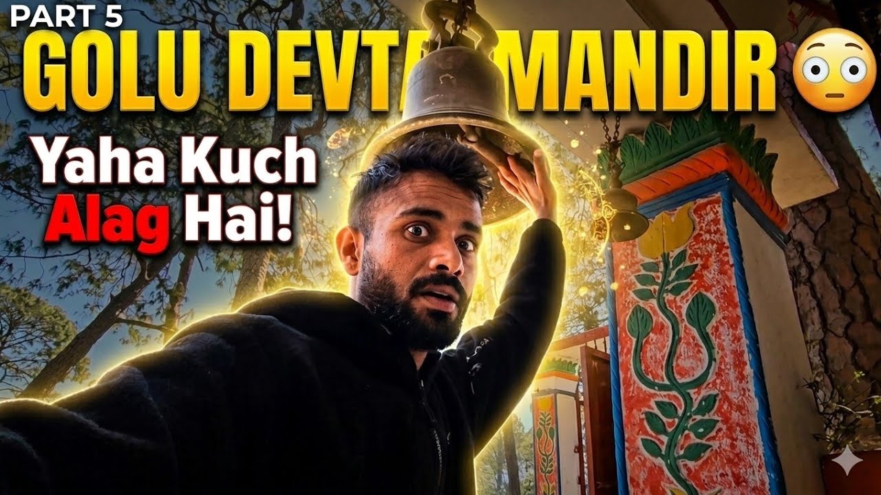 “Gate Par Hi Mil Gayi Ajeeb Shanti 😳 | Golu Devta Ka Chamatkari Mandir | Part 5”