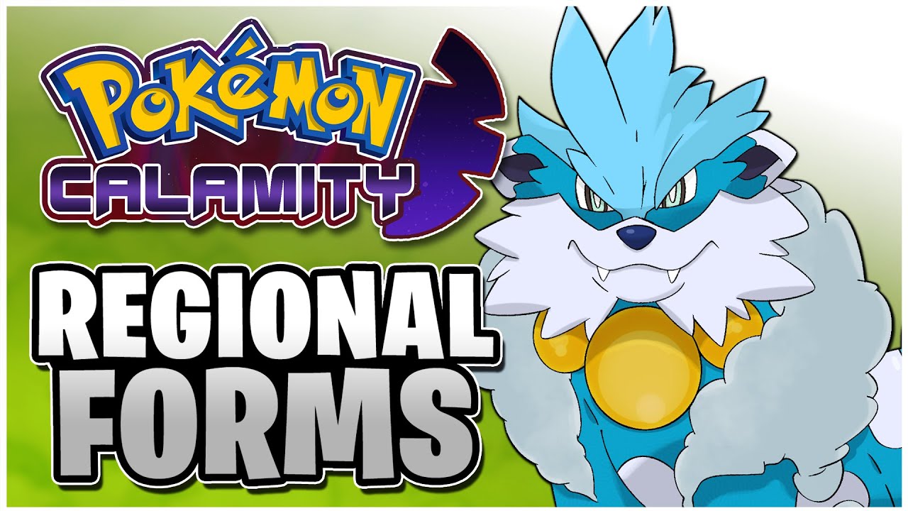 Creating NEW Regional Pok&eacute;mon Forms! | Neous Region (Pokemon Calamity)