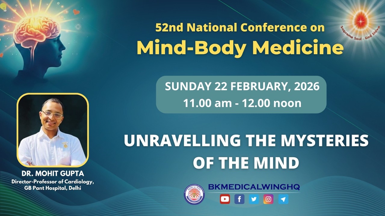 Live : Unravelling the Mysteries of Mind I Dr Mohit Gupta I Mind Body Medicine I ORC,Delhi 22-2-2026