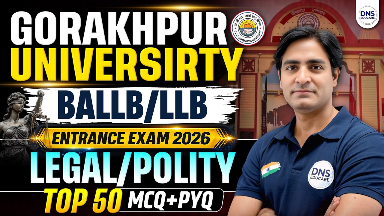 Gorakhpur University BALLB/LLB Entrance Exam 2026 | Legal & Polity Top 50 MCQ+PYQ | DDU BALLB & LLB