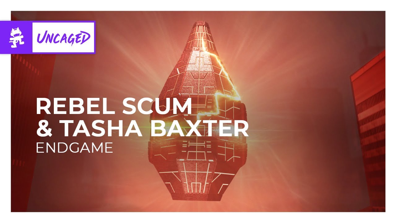 Rebel Scum & Tasha Baxter - Endgame [Monstercat Release]