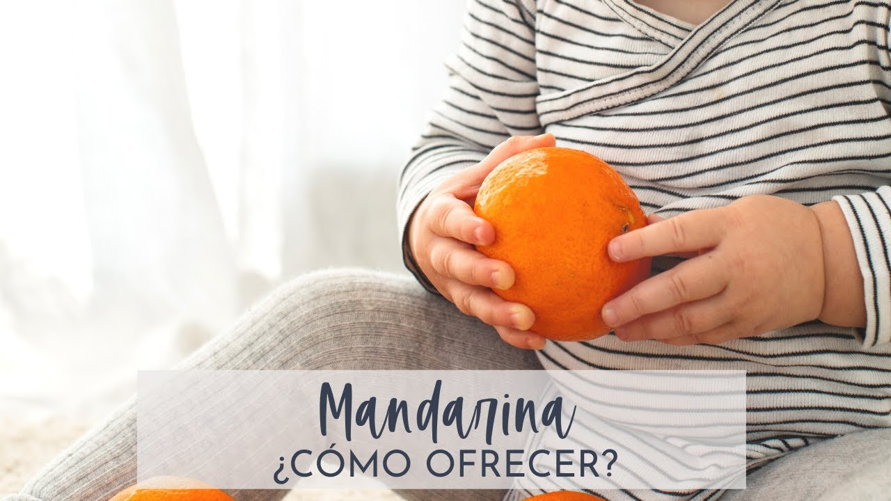 Mandarina ¿Cómo Ofrecer?