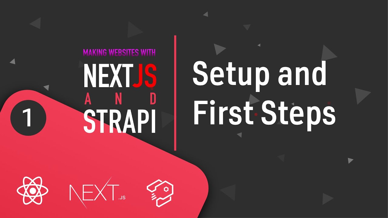 Создание сайтов с помощью #Next.js и #Strapi - [01] - Настройка и первые шаги