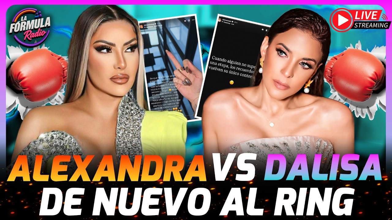 ¡EXPLOTA EL CONFLICTO! Alexandra MVP y Dalissa se tiran fuerte 😱