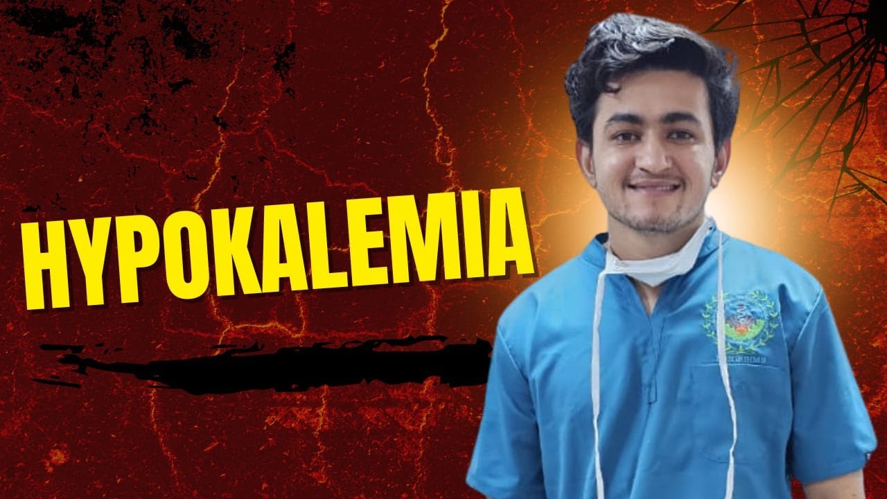 Hypokalemia | Causes, Symptoms, Treatment & Nursing Management | Latest Updated Guidelines 2025