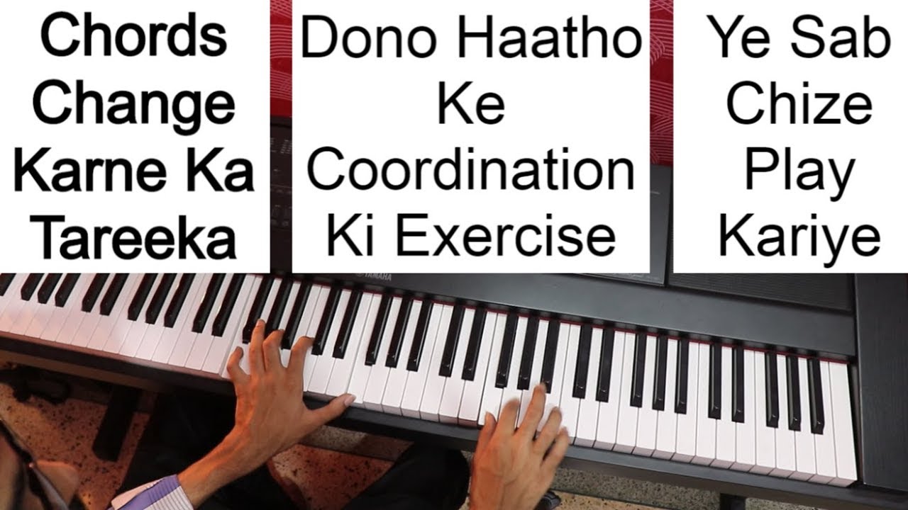 Piano Lesson Technical Work Chord Playing Techniques Both Hands Piano Lesson #84