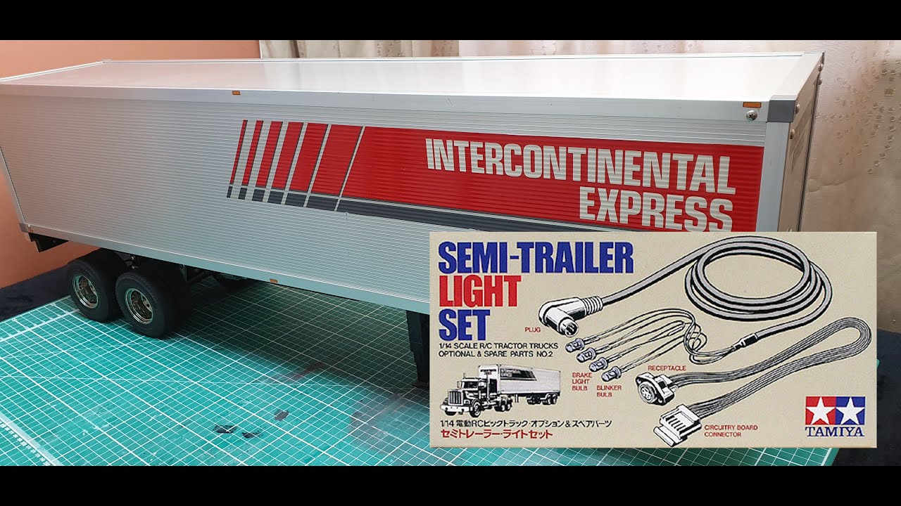 Tamiya King Hauler Build Ep20 - Semi Box Trailer Light Kit and Axle Modification - Movin' On