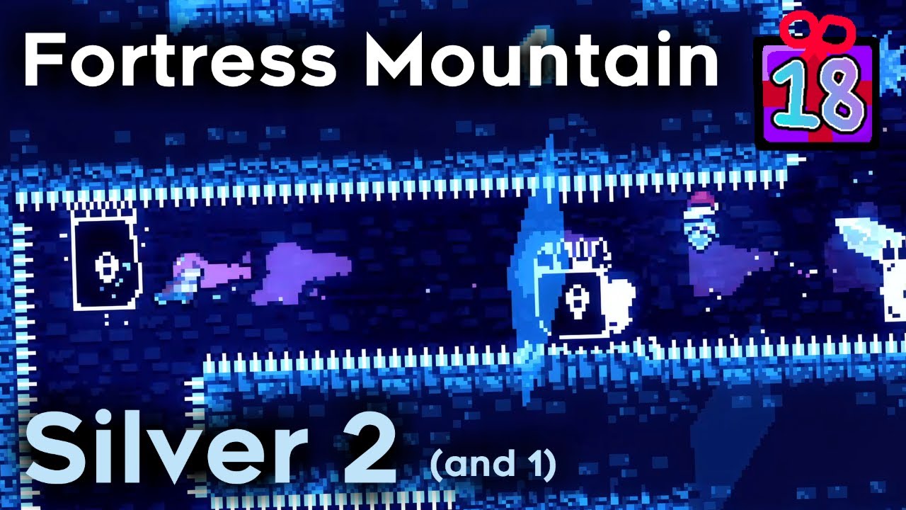 [Celeste] Fortress Mountain - Silver 2 (and Silver 1)