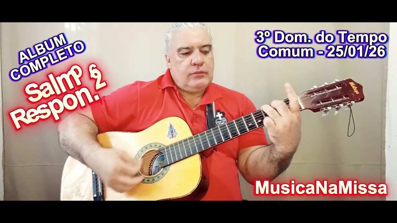 Missa do 3º Domingo do Tempo Comum - Ano A - 25/01/2026 - ALBUM COMPLETO
