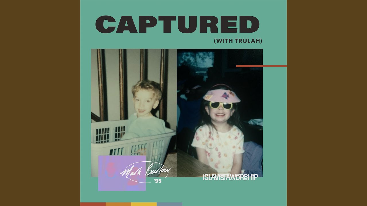 Captured (with Trulah)