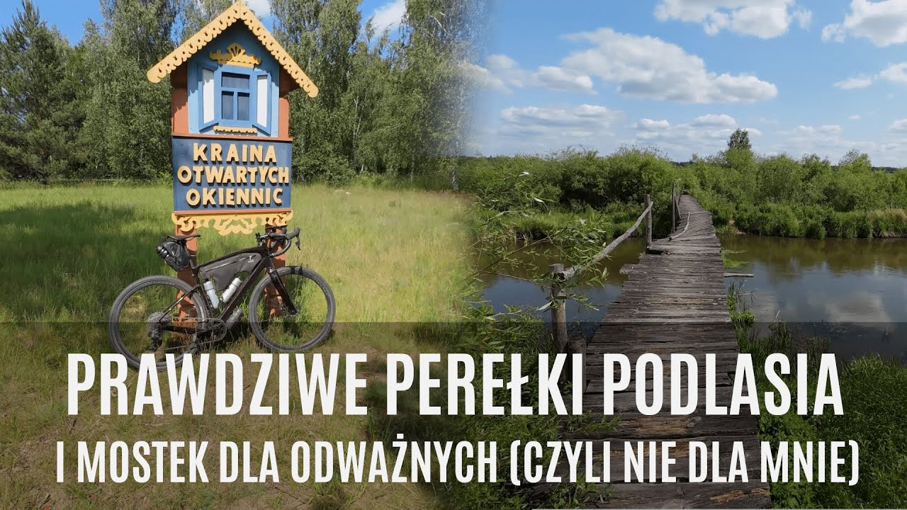 Kraina Otwartych Okiennic (Soce, Puchły, Trześcianka) i ścieżki nad Narwią - Podlaskie Rowerem