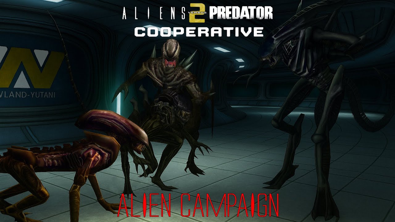 Aliens vs Predator 2 - Cooperative Mod - Alien Campaign - Full Playthrough @Avpunknown