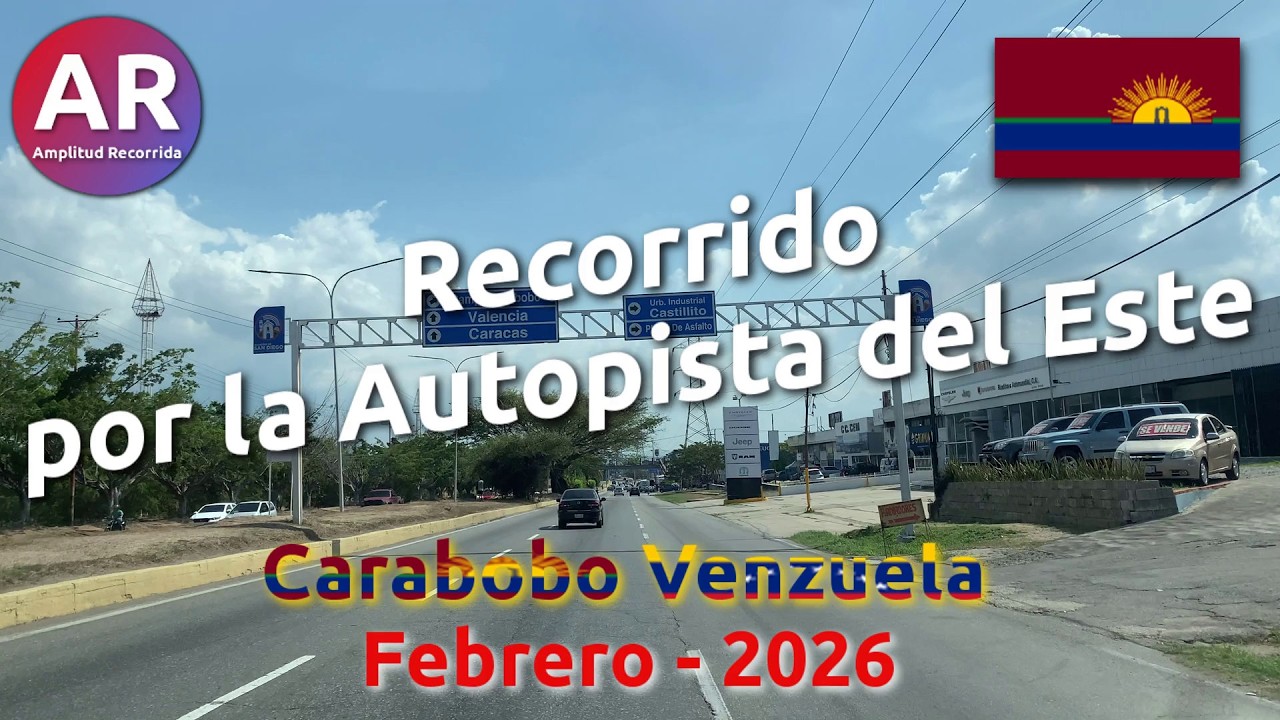 🇻🇪 Recorrido por la Autopista del Este en Carabobo - Febrero 2026 | #venezuela #carabobo #valencia