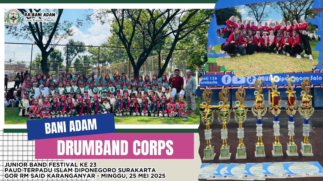 BANI ADAM DRUMBAND CORPS 2025 || JBF KE 23 || GOR RM SAID KARANGANYAR - MINGGU, 25 MEI 2025
