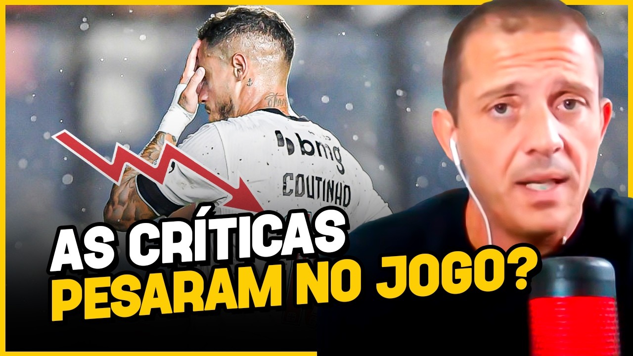 COUTINHO NÃO SOUBE LIDAR COM AS CRÍTICAS? | Corte do Placar Aberto