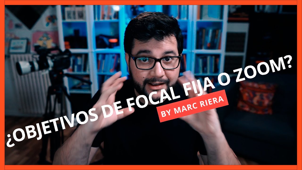 En v&iacute;deo: &iquest;OBJETIVOS FIJOS O ZOOM? ✌️