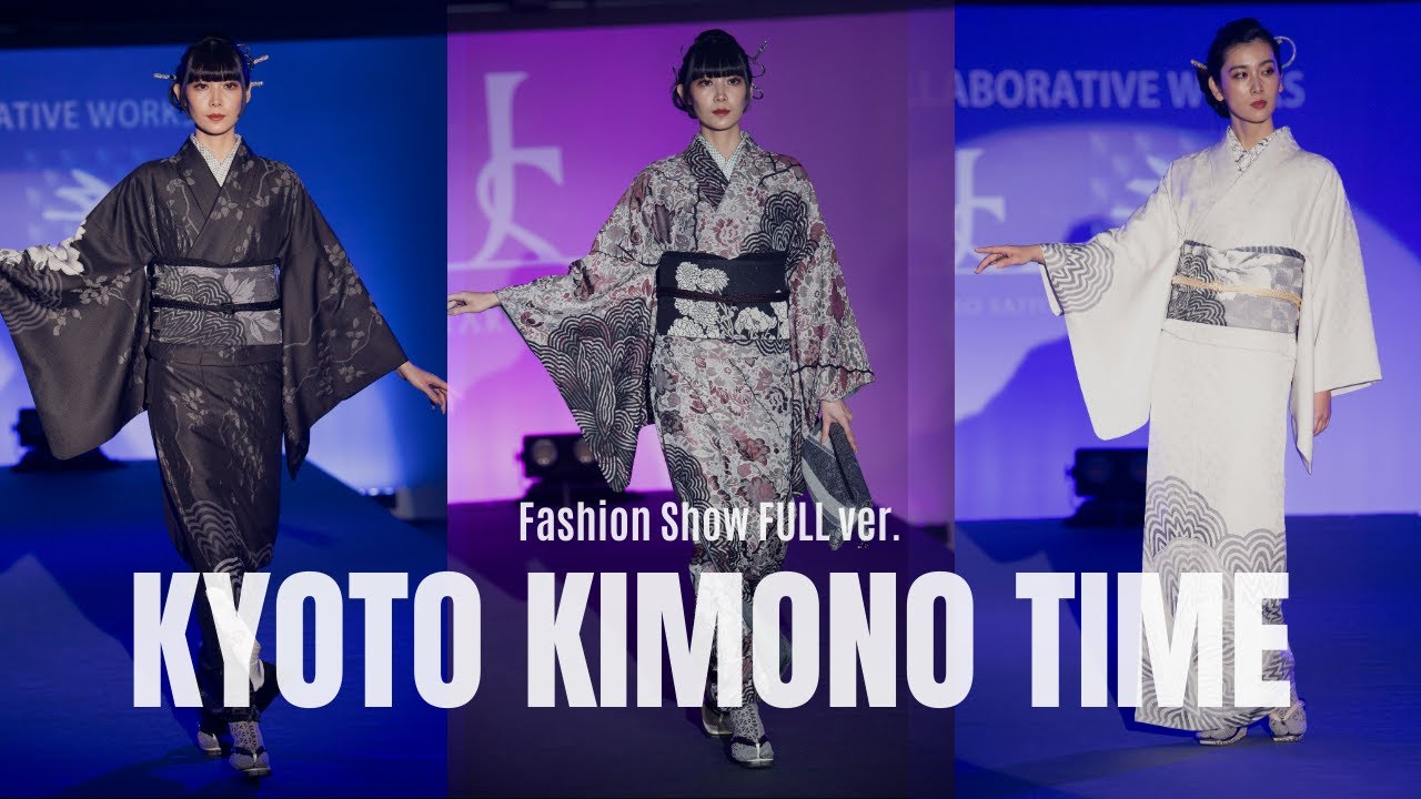 KYOTO KIMONO TIME 1st キモノファッションショーフルVer.