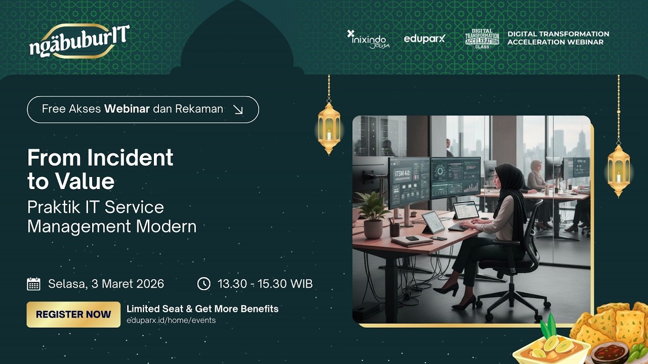 #Webinar From Incident to Value: Praktik IT Service Management Modern