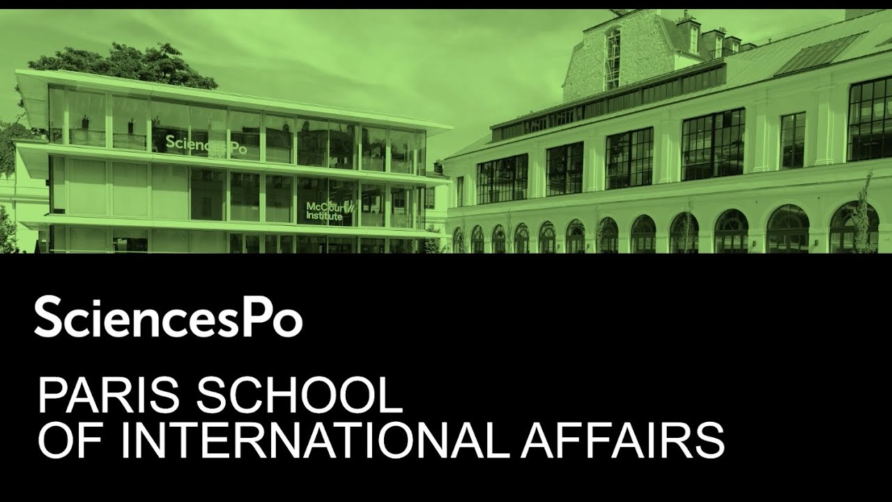 L'École des affaires internationales de Sciences Po /  Paris School of International Affairs