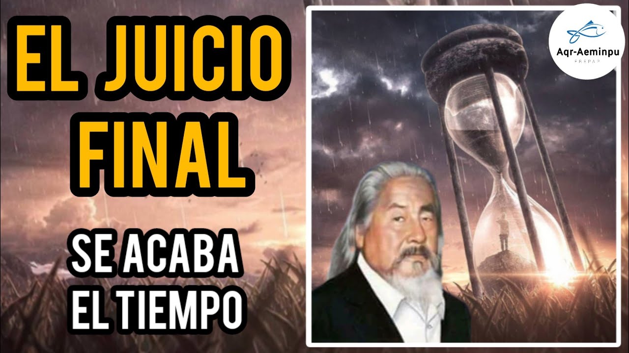 El Juicio Final ⭐ | Ezequiel Ataucusi G.
