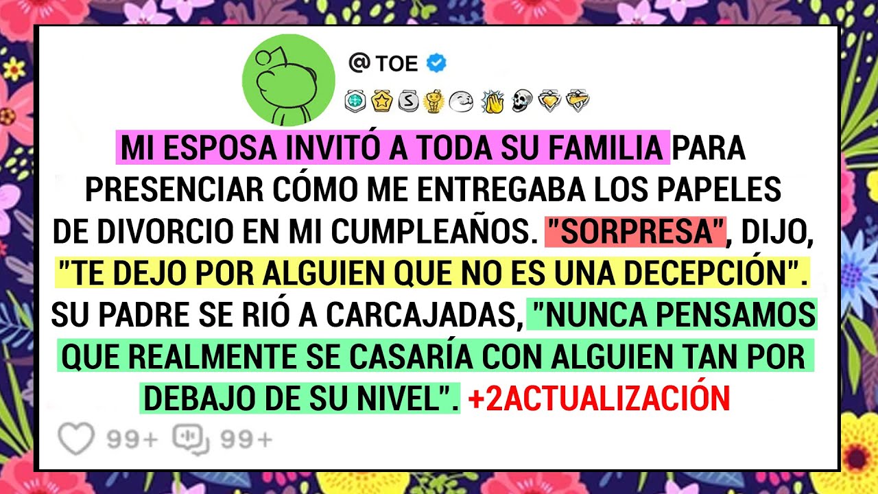 Mi esposa invitó a toda su familia para presenciar cómo me entregaba los papeles de divorcio....