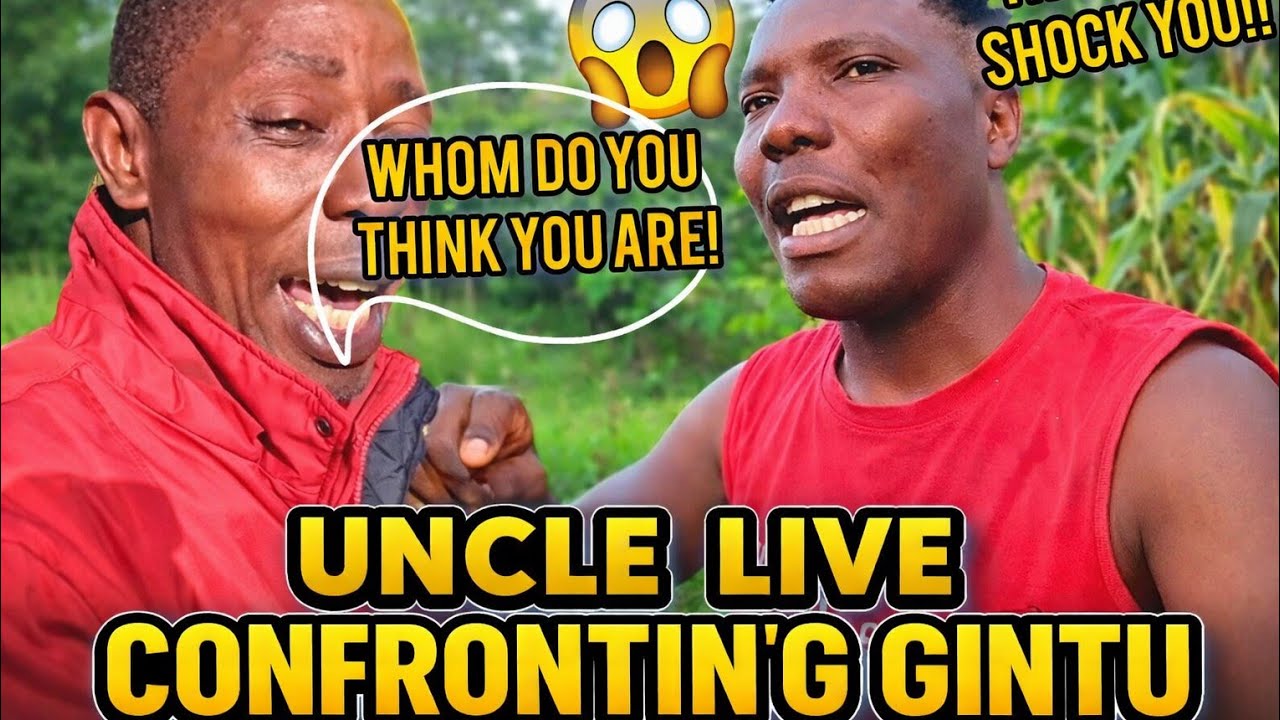 LIVE DRAMA!! UNCLE MORE CONFRONTED @Its_gintu 