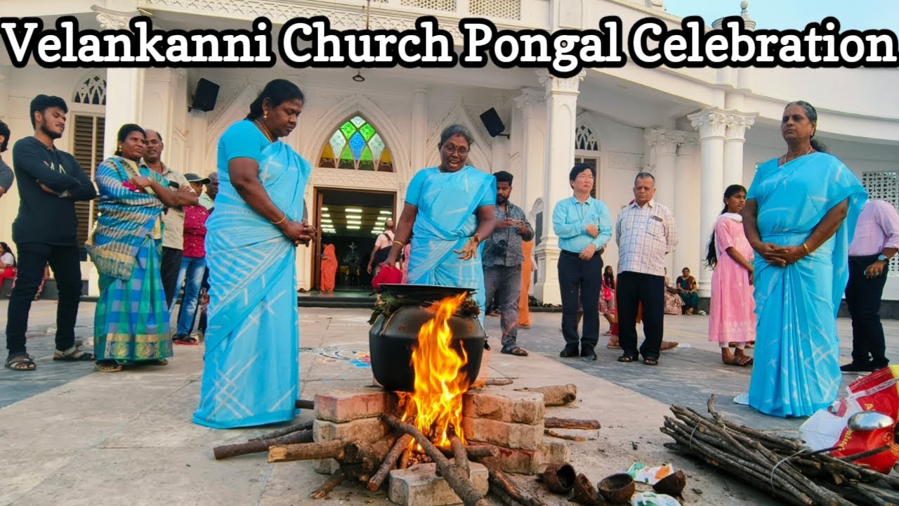 Velankanni Church | Pongal Festival Celebration in 2024 | Festival Vlog