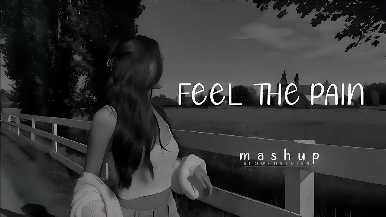 Feel The Pain Mashup 2025 | Heartbreak Chillout | Nonstop Jukebox | The Lively Music